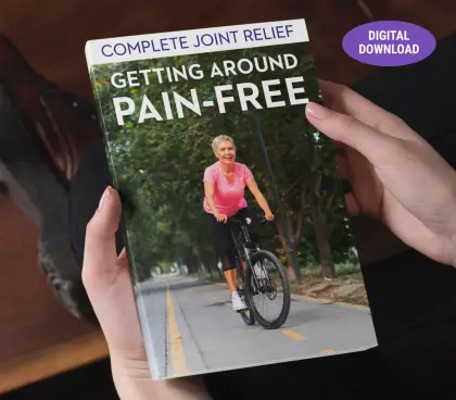 Bonus guide: Complete Joint Relief, Getting Around Pain-Free