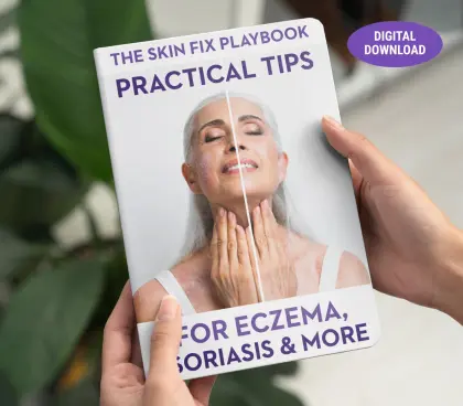 Bonus guide: The Skin-Fix Playbook for eczema and psoriasis